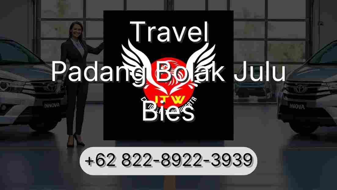 Travel Padang Bolak Julu Bies