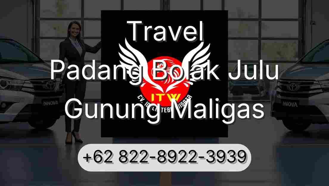 Travel Padang Bolak Julu Gunung Maligas