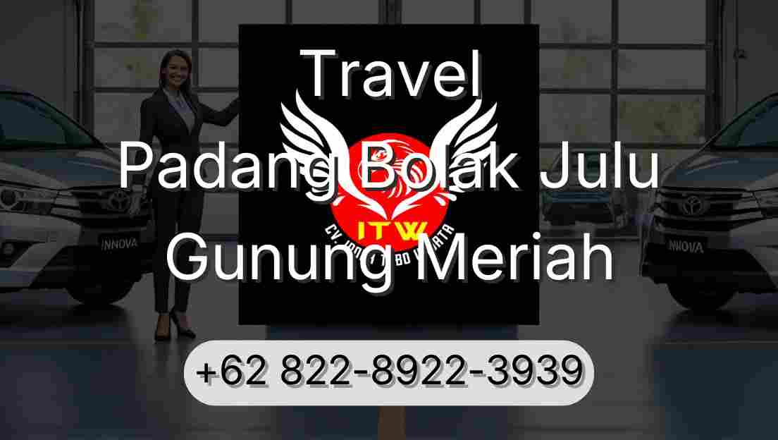 Travel Padang Bolak Julu Gunung Meriah