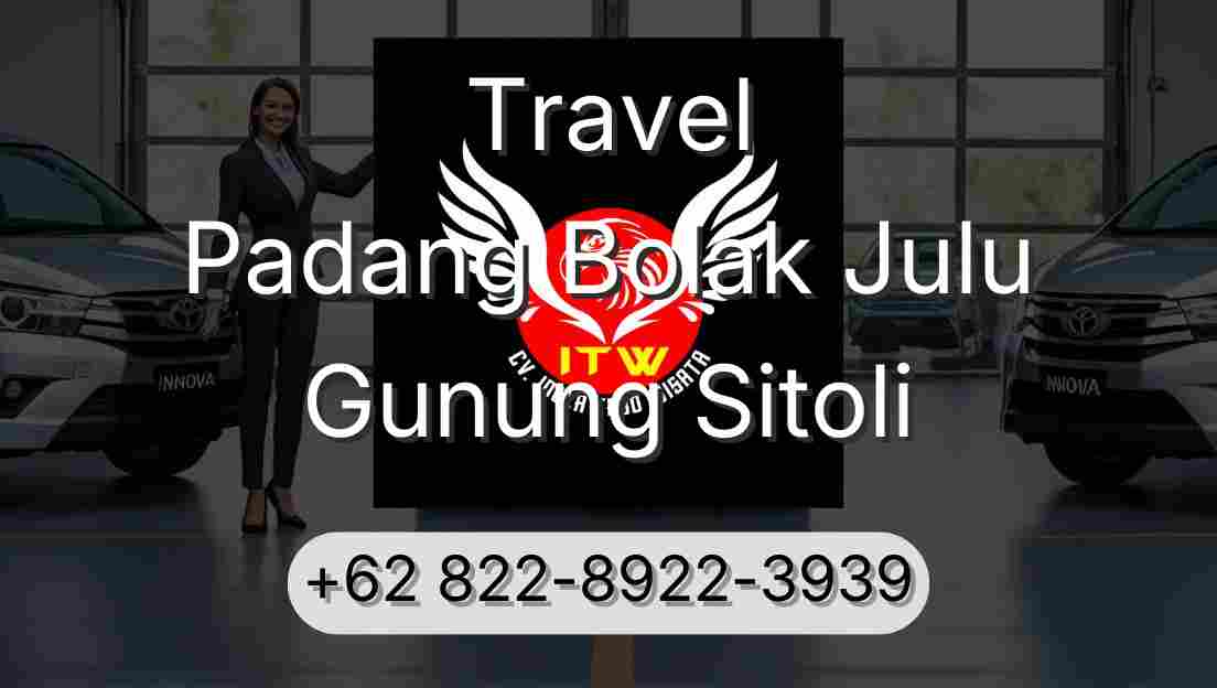 Travel Padang Bolak Julu Gunung Sitoli