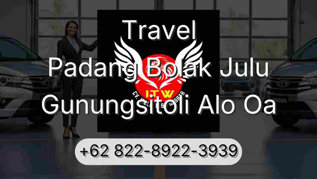 Travel Padang Bolak Julu Gunungsitoli Alo Oa