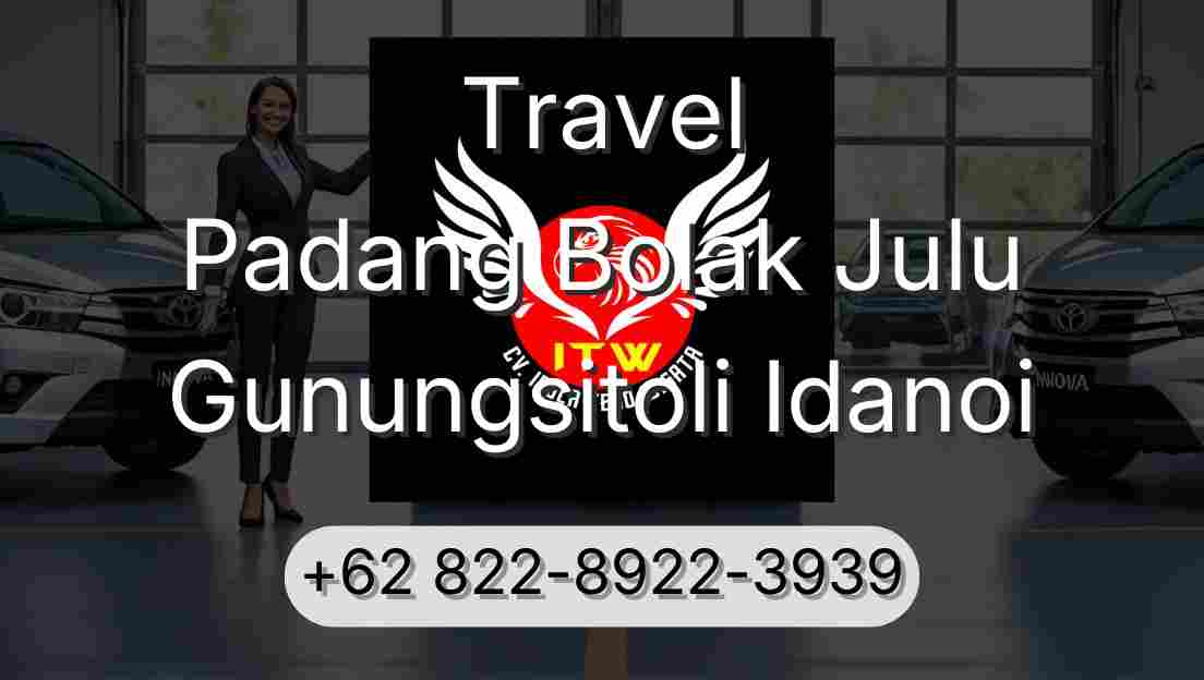 Travel Padang Bolak Julu Gunungsitoli Idanoi