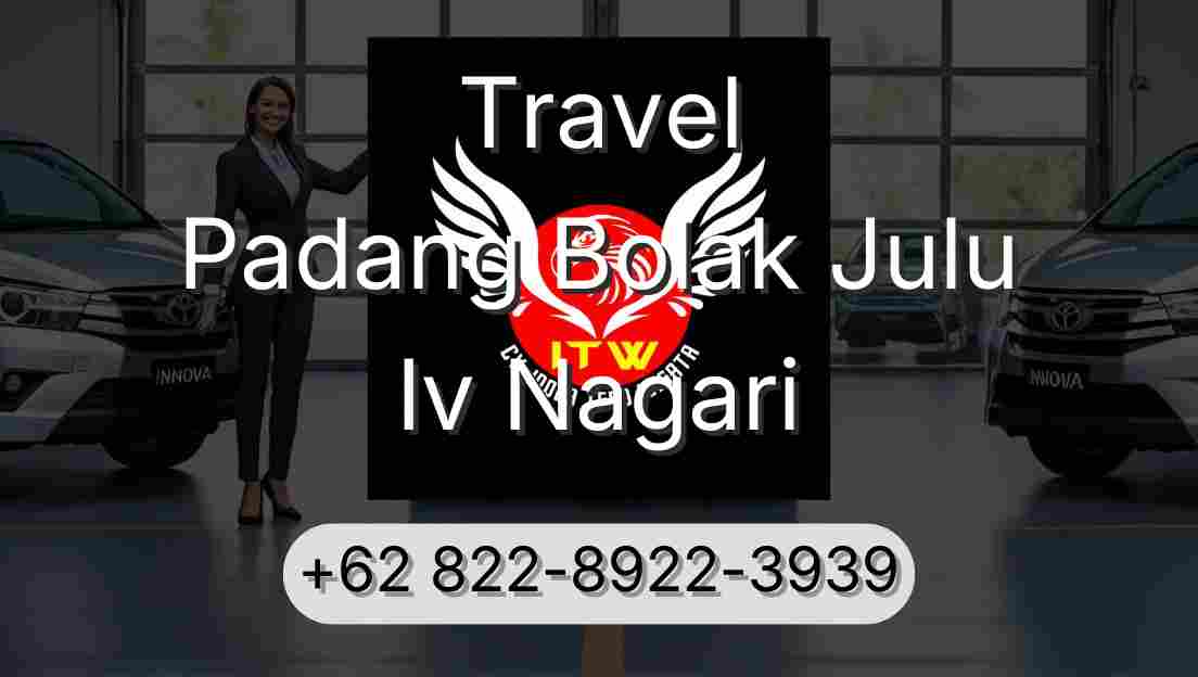 Travel Padang Bolak Julu Iv Nagari