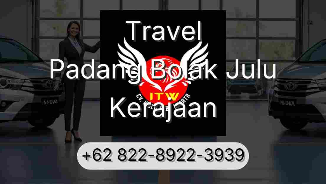 Travel Padang Bolak Julu Kerajaan