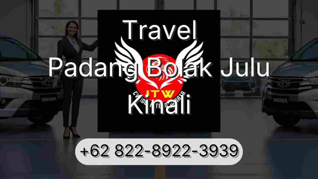 Travel Padang Bolak Julu Kinali