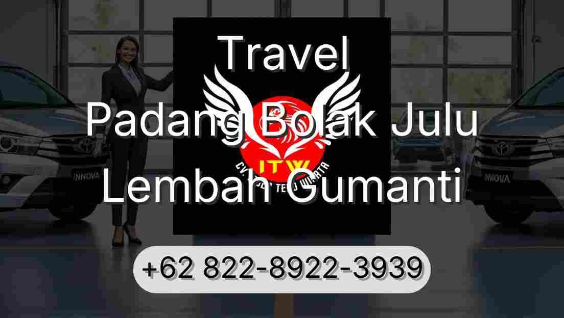 Travel Padang Bolak Julu Lembah Gumanti