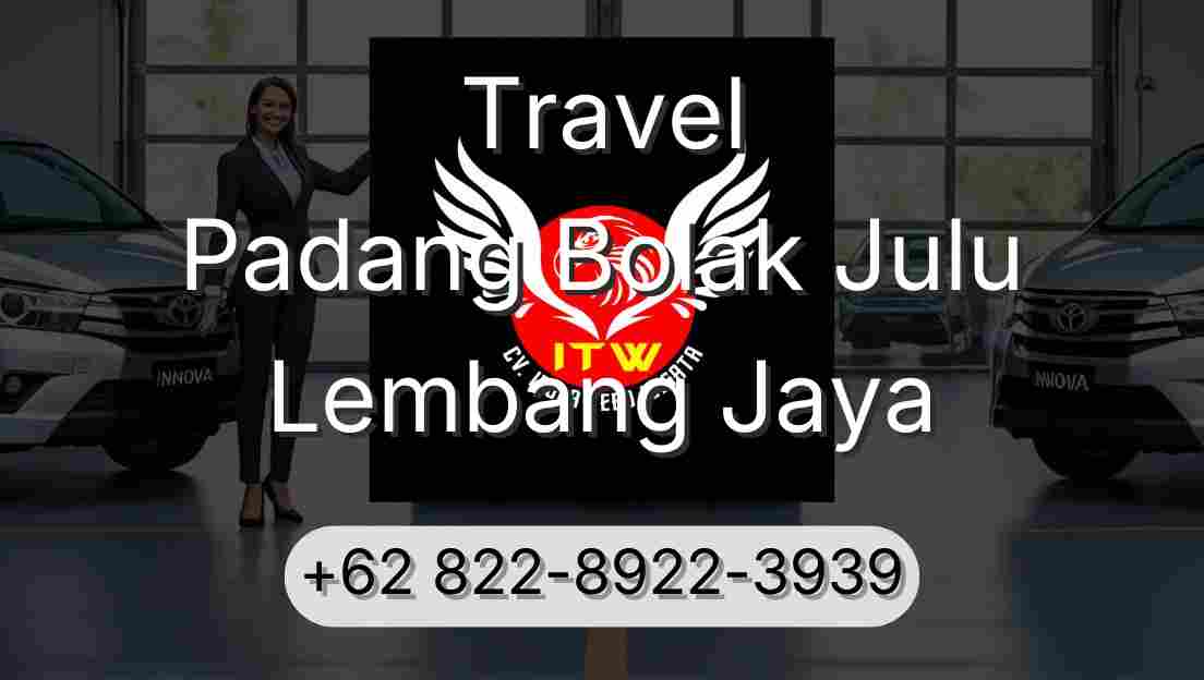 Travel Padang Bolak Julu Lembang Jaya