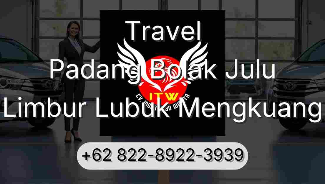 Travel Padang Bolak Julu Limbur Lubuk Mengkuang
