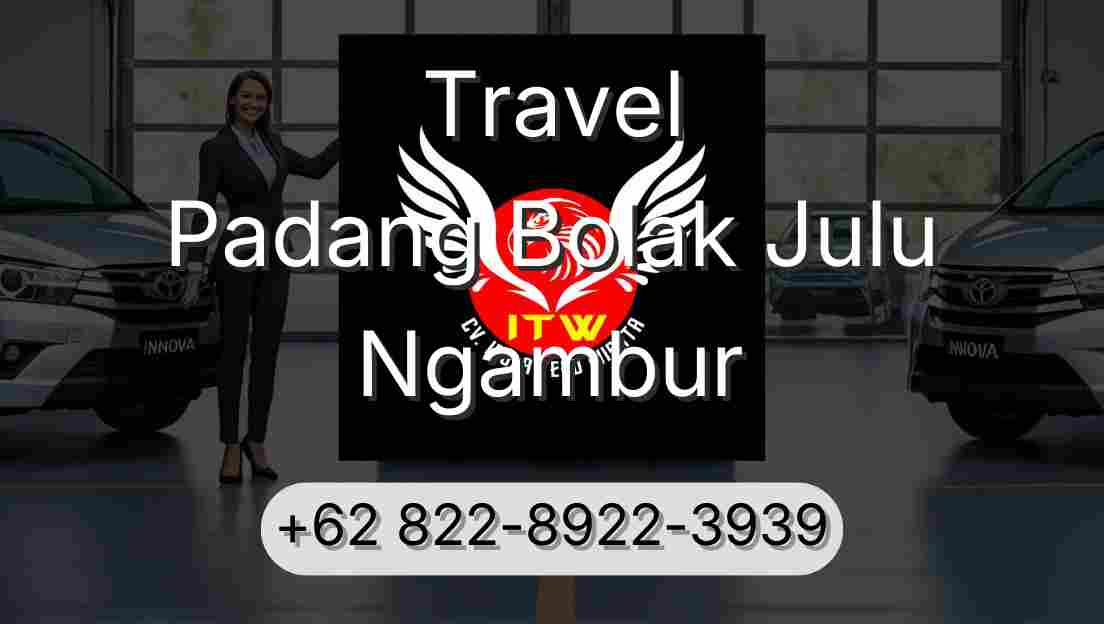 Travel Padang Bolak Julu Ngambur