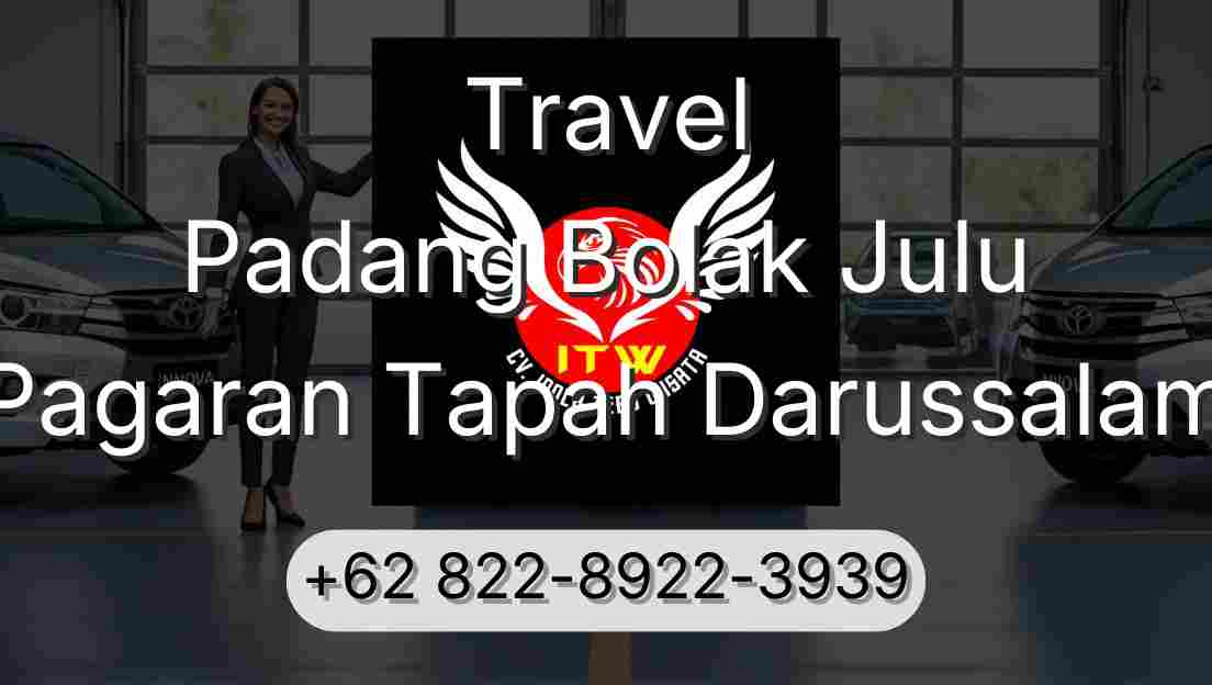 Travel Padang Bolak Julu Pagaran Tapah Darussalam