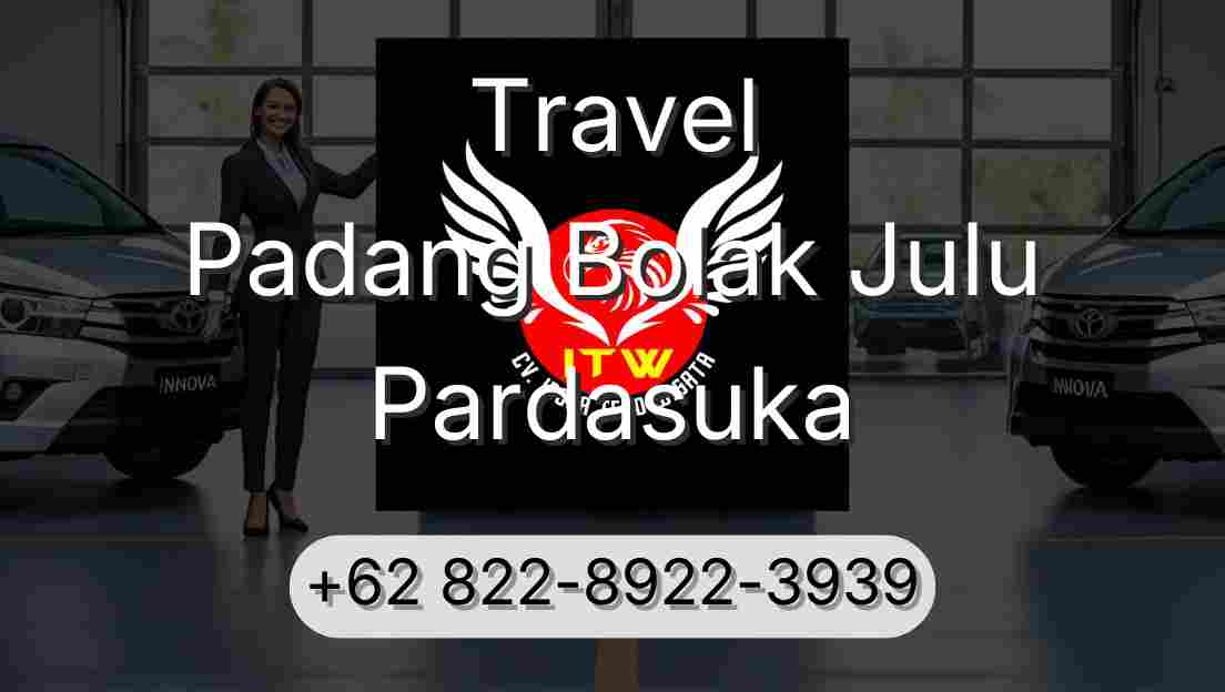 Travel Padang Bolak Julu Pardasuka