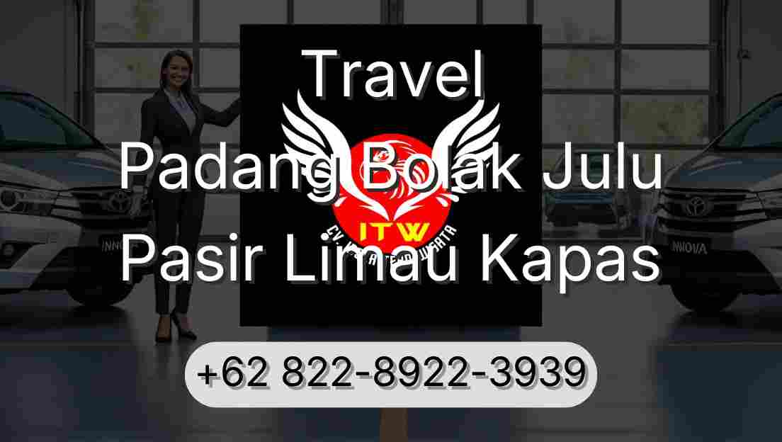 Travel Padang Bolak Julu Pasir Limau Kapas