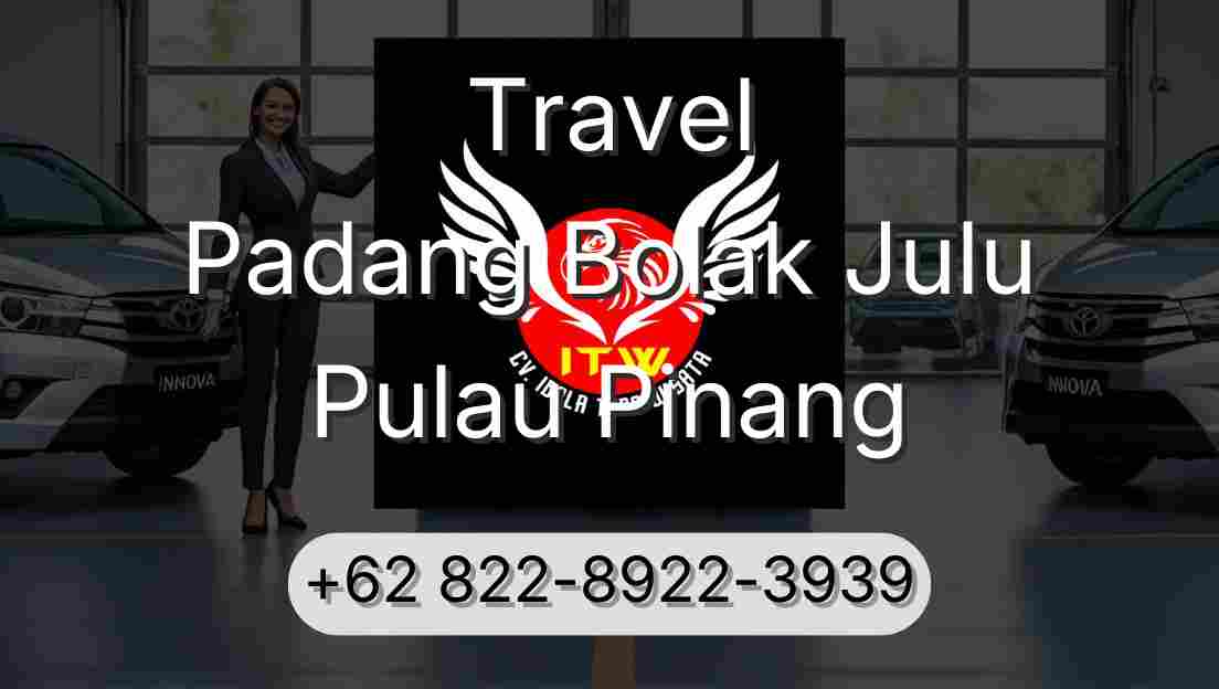 Travel Padang Bolak Julu Pulau Pinang