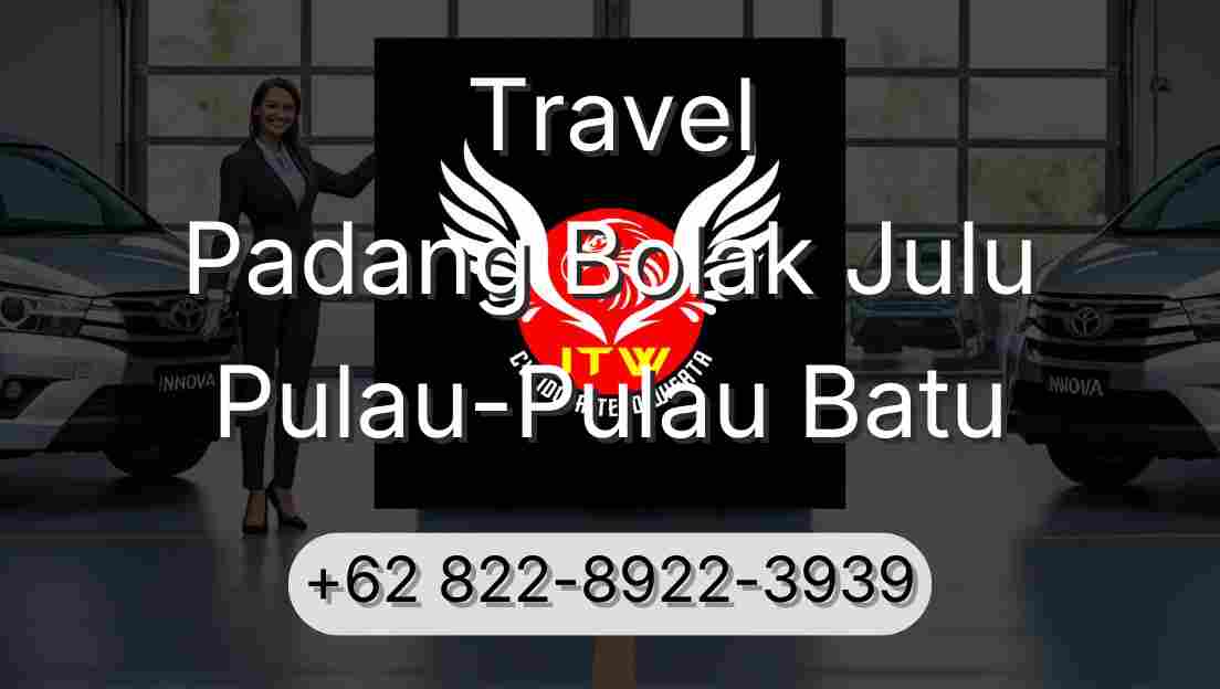 Travel Padang Bolak Julu Pulau-Pulau Batu