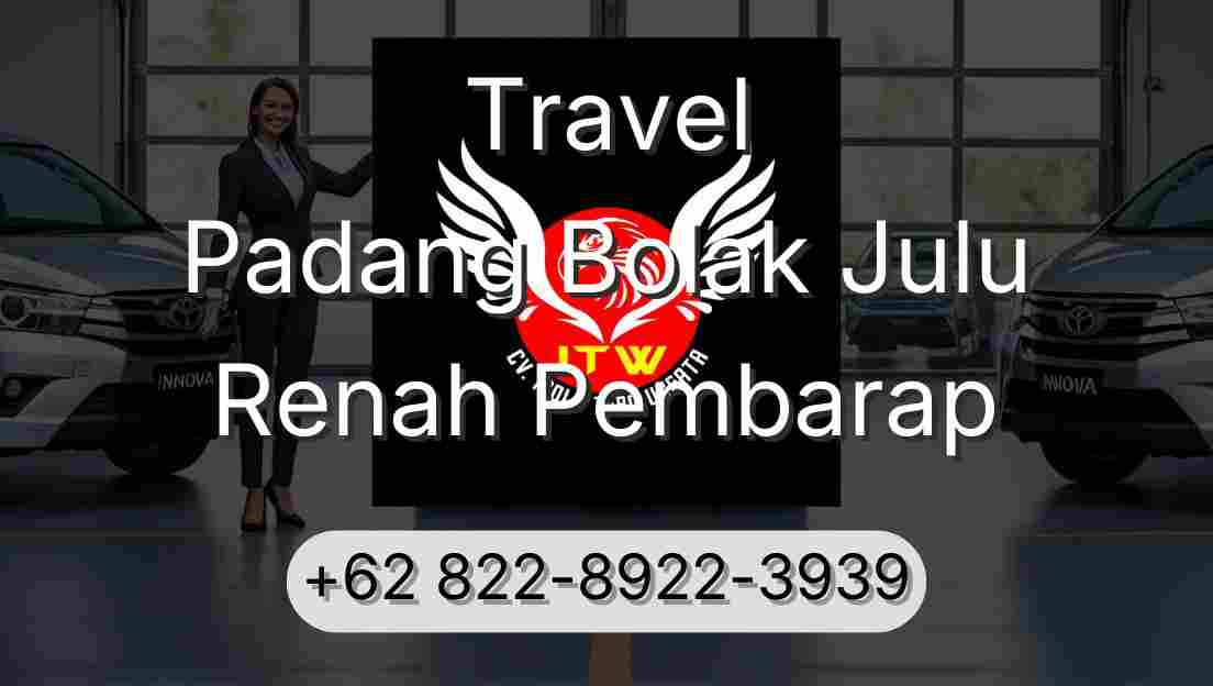 Travel Padang Bolak Julu Renah Pembarap