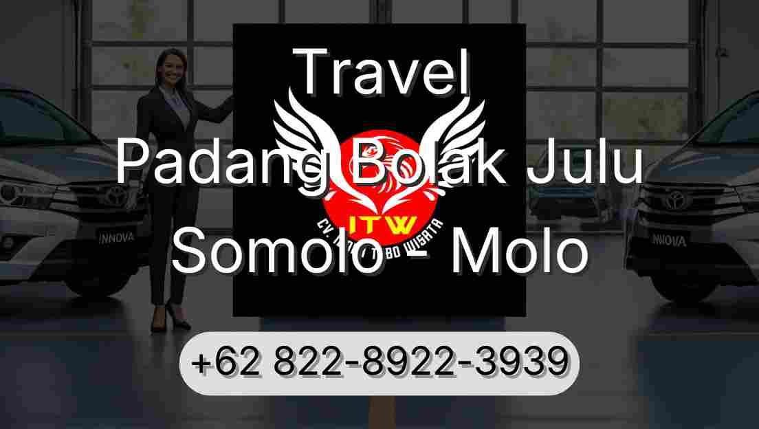 Travel Padang Bolak Julu Somolo - Molo