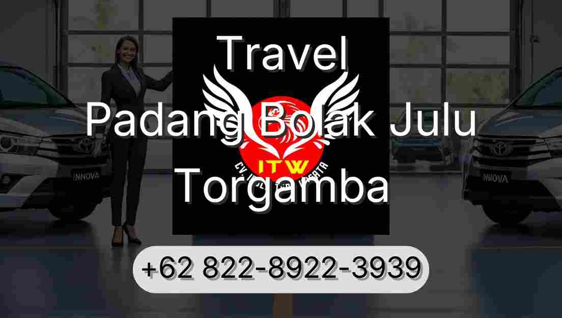 Travel Padang Bolak Julu Torgamba