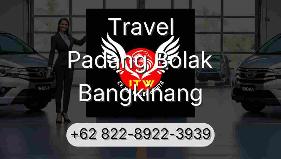 Travel Padang Bolak Bangkinang