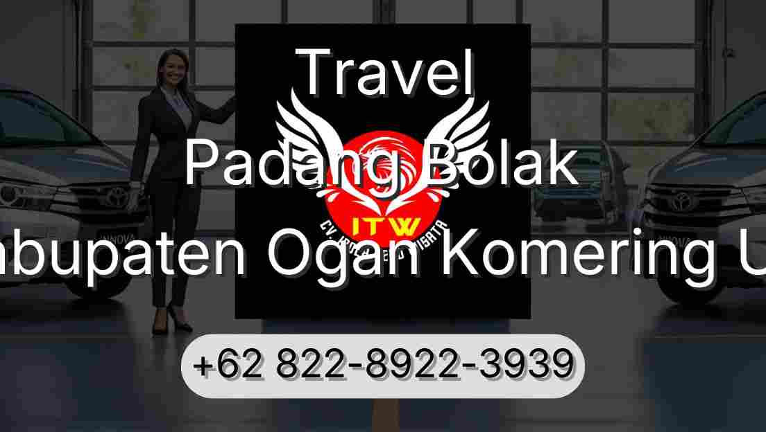 Travel Padang Bolak Kabupaten Ogan Komering Ulu