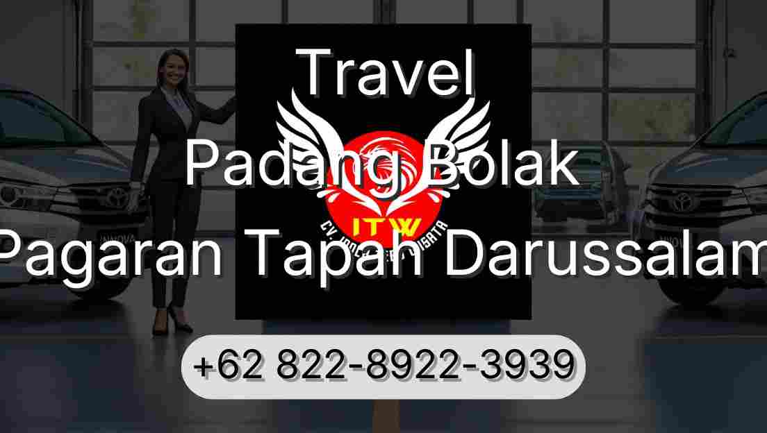 Travel Padang Bolak Pagaran Tapah Darussalam