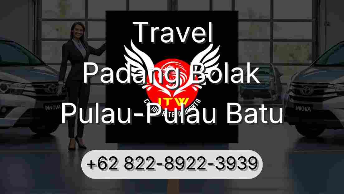 Travel Padang Bolak Pulau-Pulau Batu