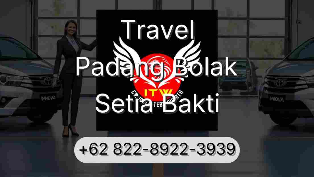 Travel Padang Bolak Setia Bakti