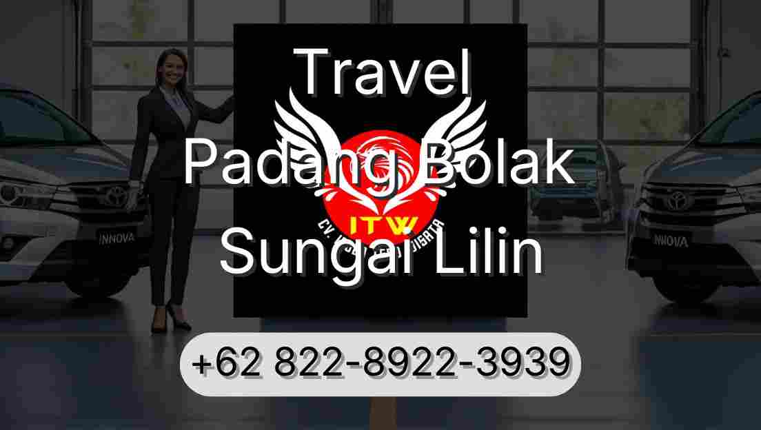 Travel Padang Bolak Sungai Lilin