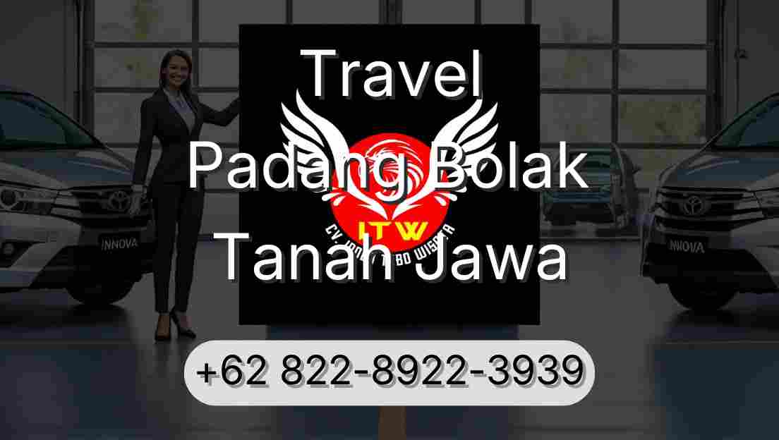 Travel Padang Bolak Tanah Jawa