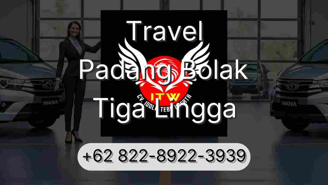 Travel Padang Bolak Tiga Lingga