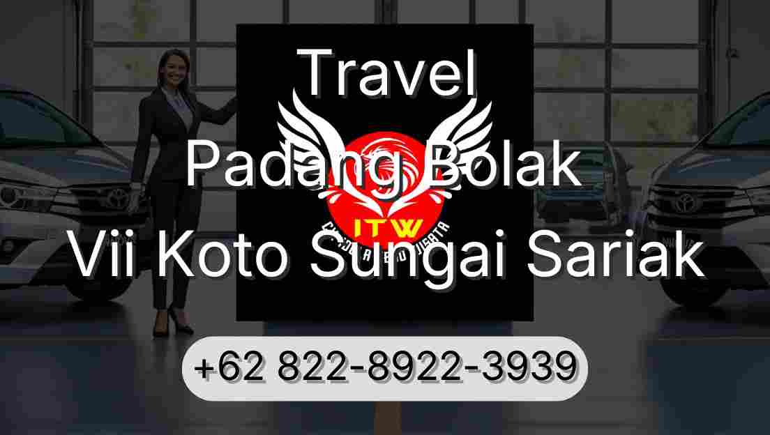 Travel Padang Bolak Vii Koto Sungai Sariak