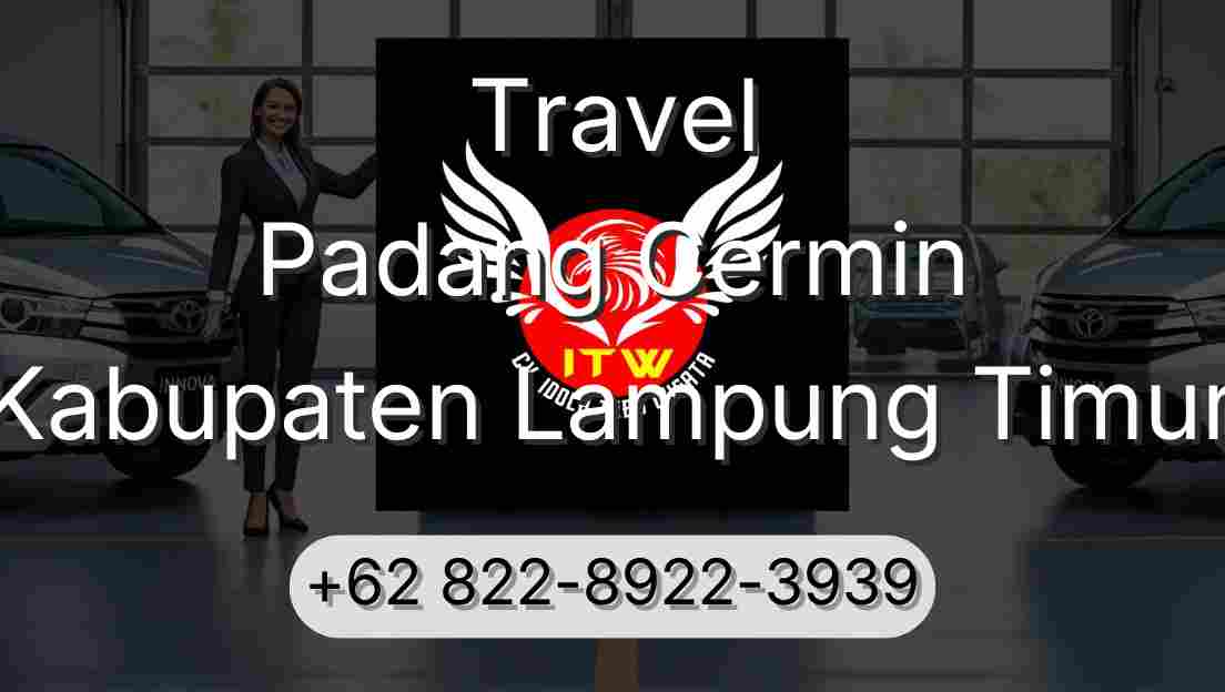 Travel Padang Cermin Kabupaten Lampung Timur