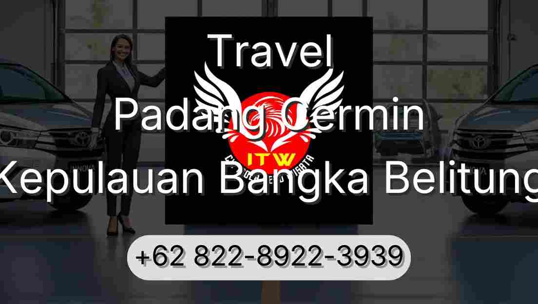 Travel Padang Cermin Kepulauan Bangka Belitung