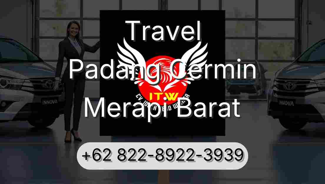 Travel Padang Cermin Merapi Barat