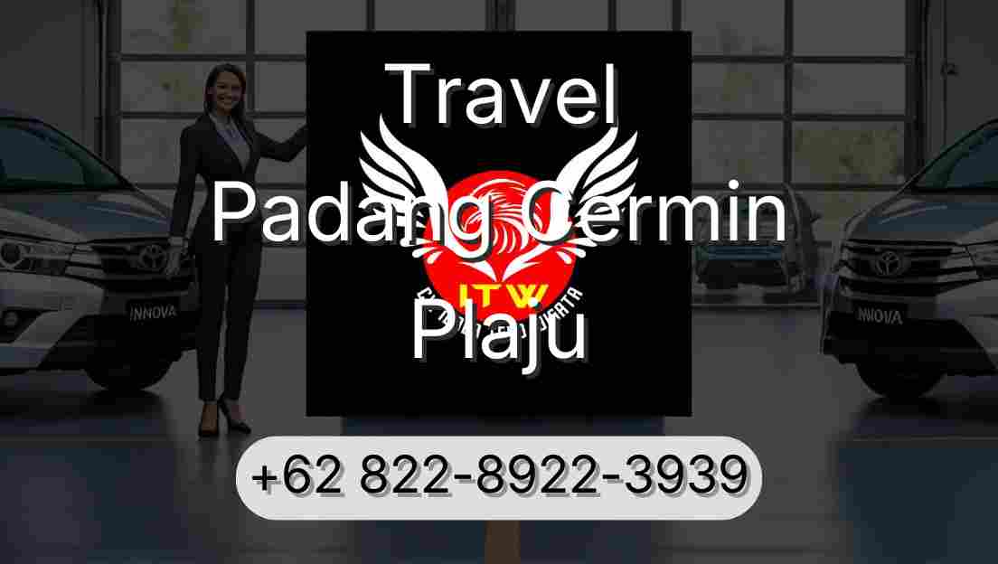 Travel Padang Cermin Plaju