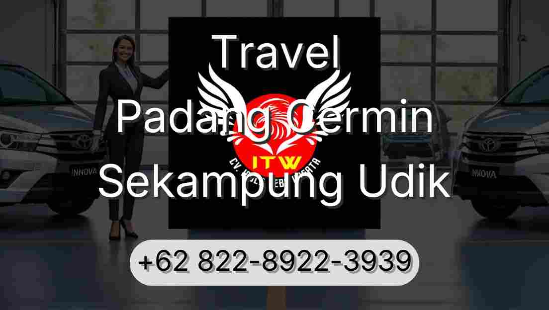 Travel Padang Cermin Sekampung Udik