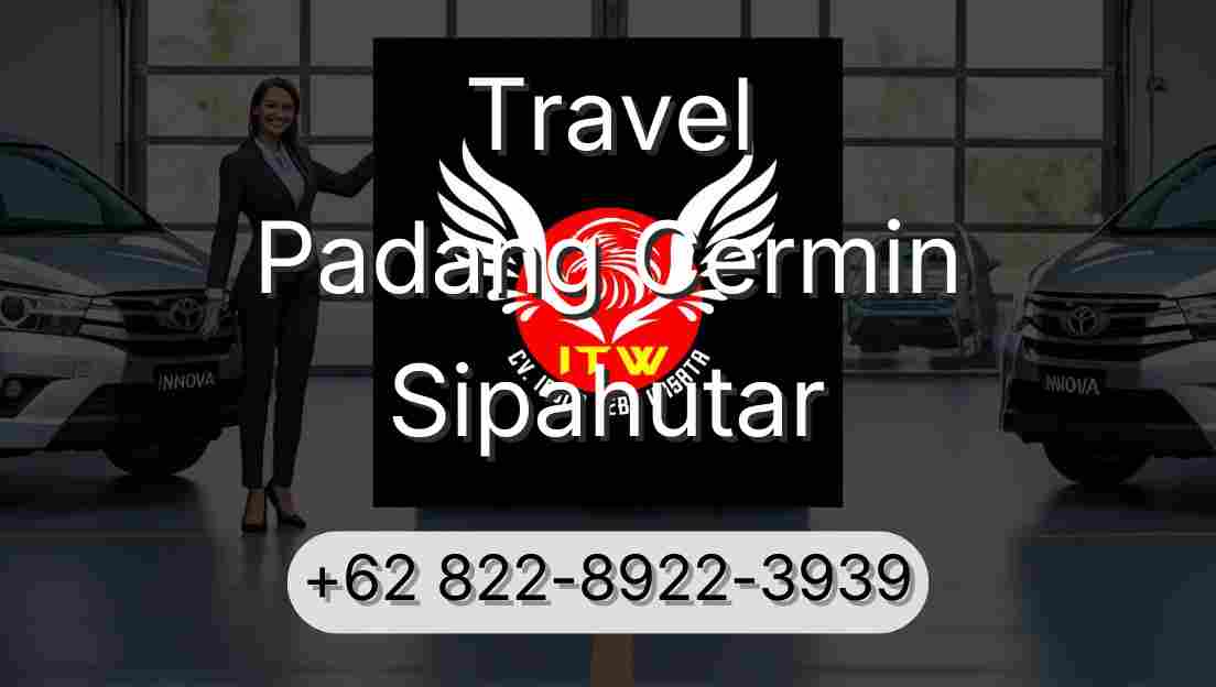 Travel Padang Cermin Sipahutar