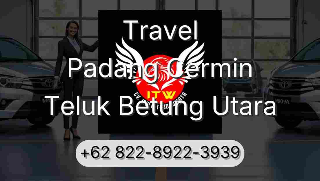 Travel Padang Cermin Teluk Betung Utara