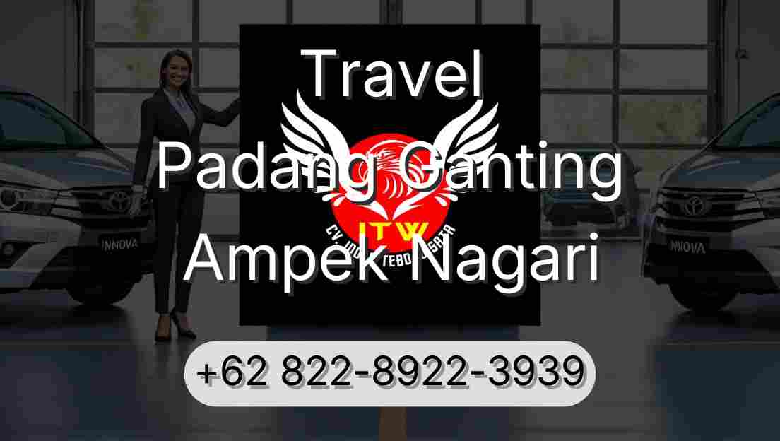 Travel Padang Ganting Ampek Nagari