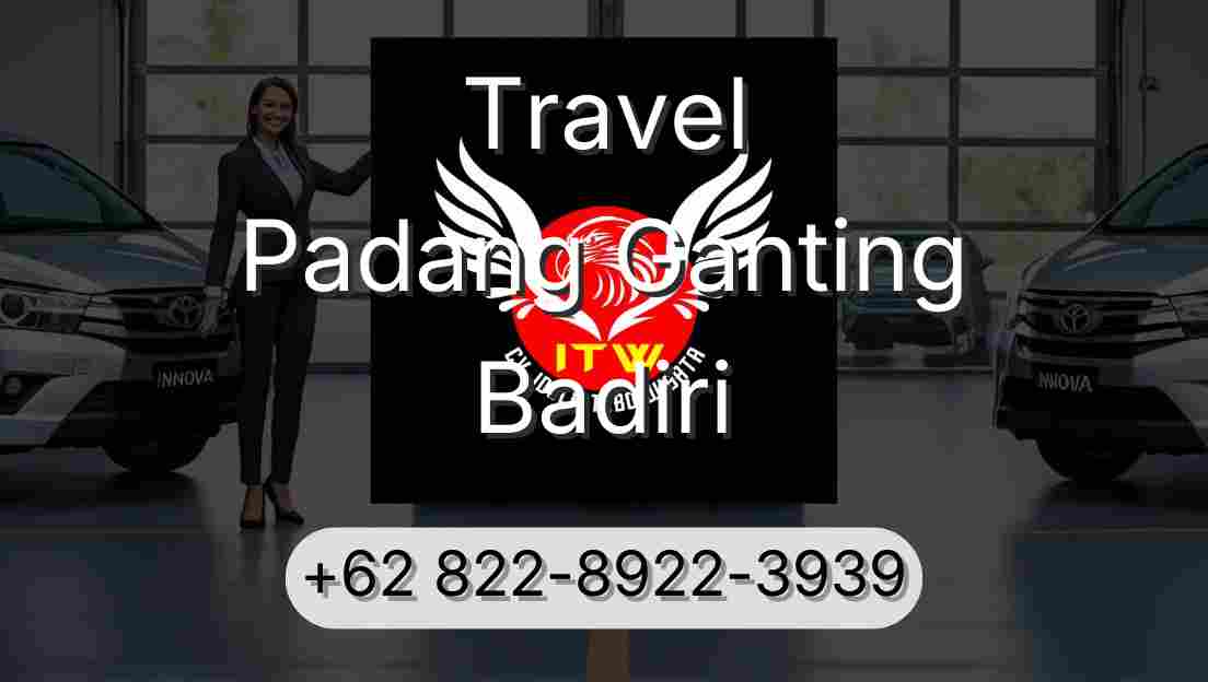 Travel Padang Ganting Badiri