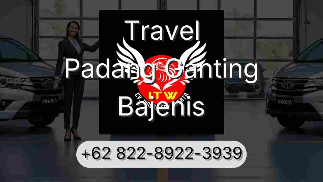 Travel Padang Ganting Bajenis
