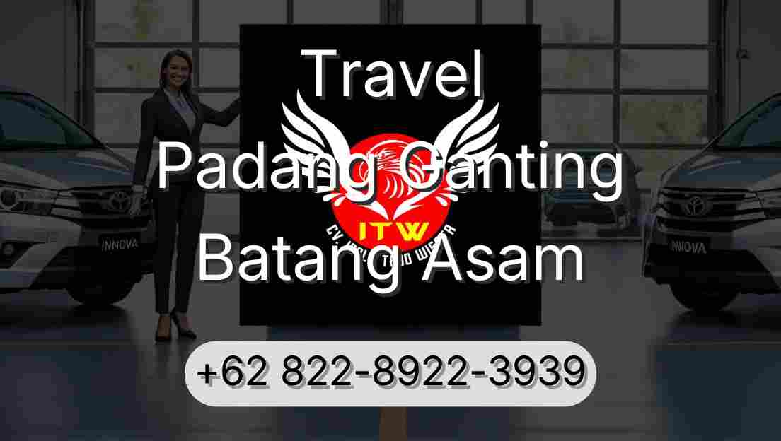 Travel Padang Ganting Batang Asam