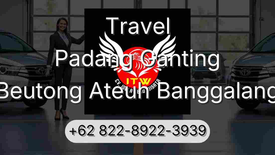 Travel Padang Ganting Beutong Ateuh Banggalang