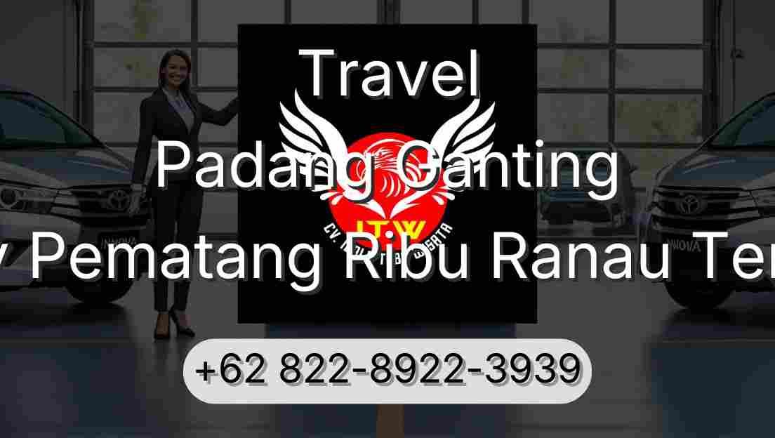 Travel Padang Ganting Buay Pematang Ribu Ranau Tengah