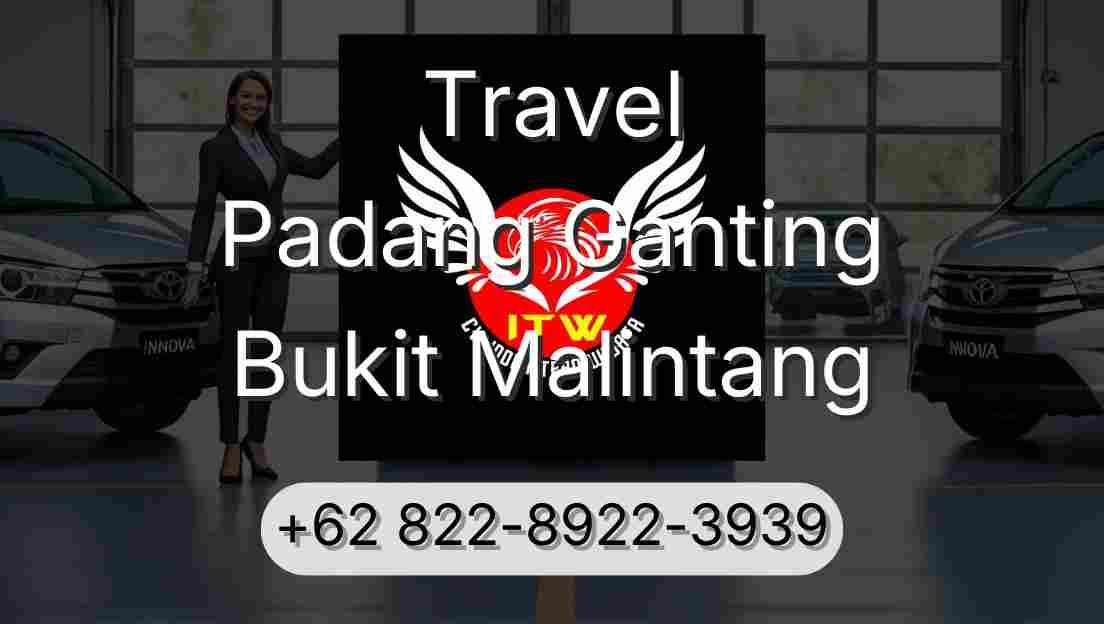 Travel Padang Ganting Bukit Malintang