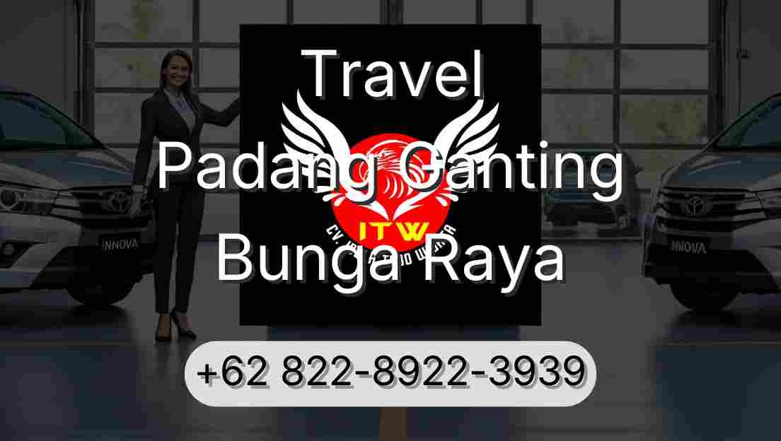 Travel Padang Ganting Bunga Raya