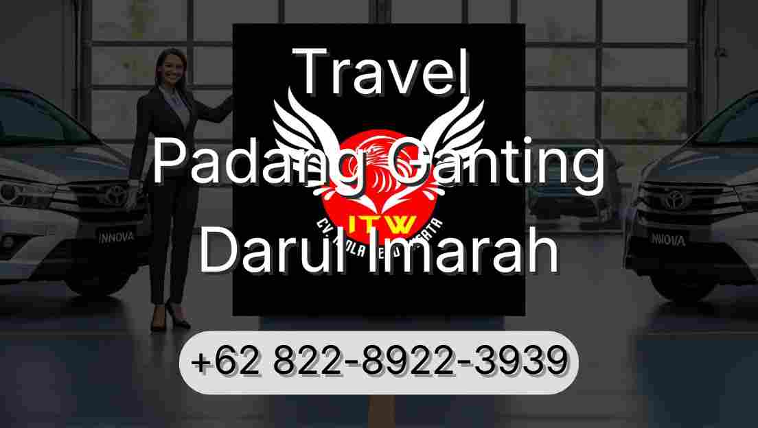 Travel Padang Ganting Darul Imarah