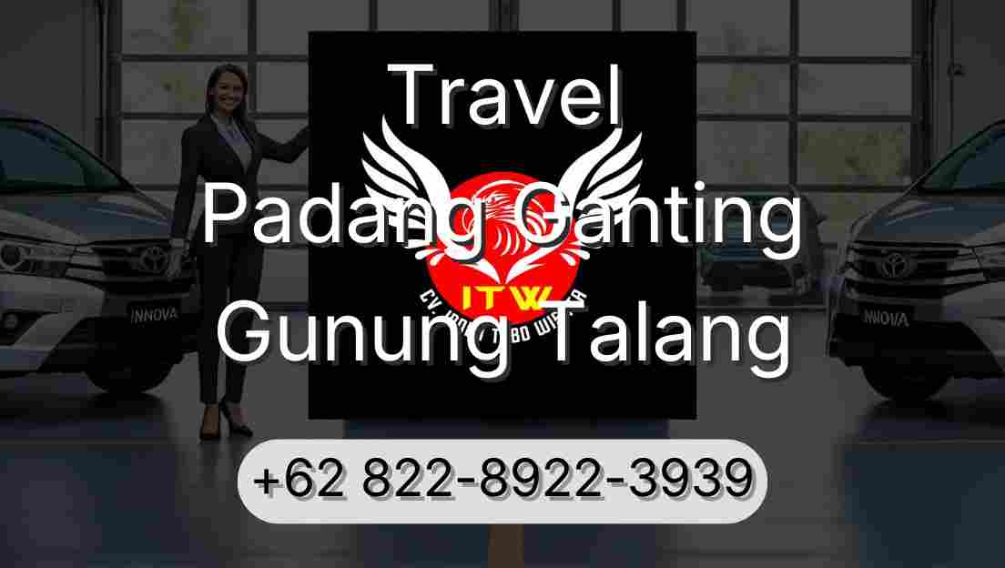 Travel Padang Ganting Gunung Talang