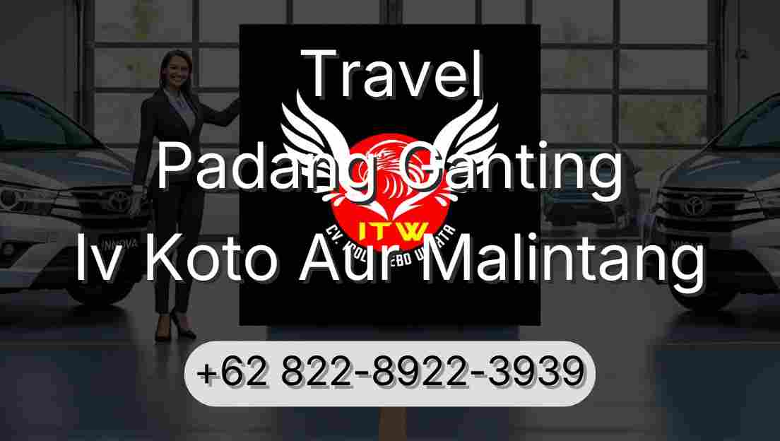 Travel Padang Ganting Iv Koto Aur Malintang