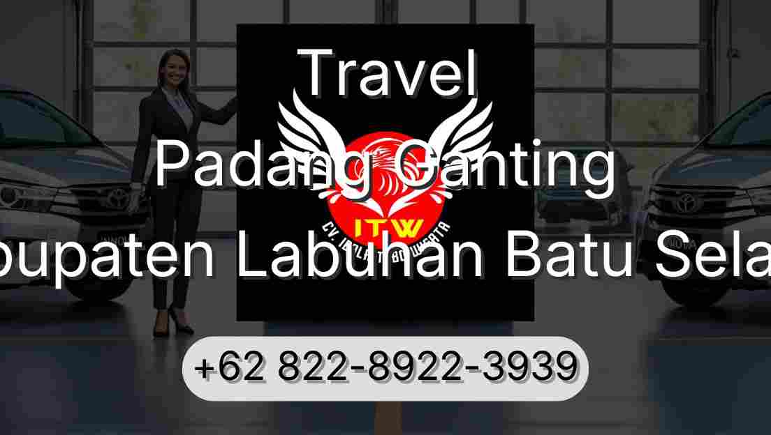 Travel Padang Ganting Kabupaten Labuhan Batu Selatan