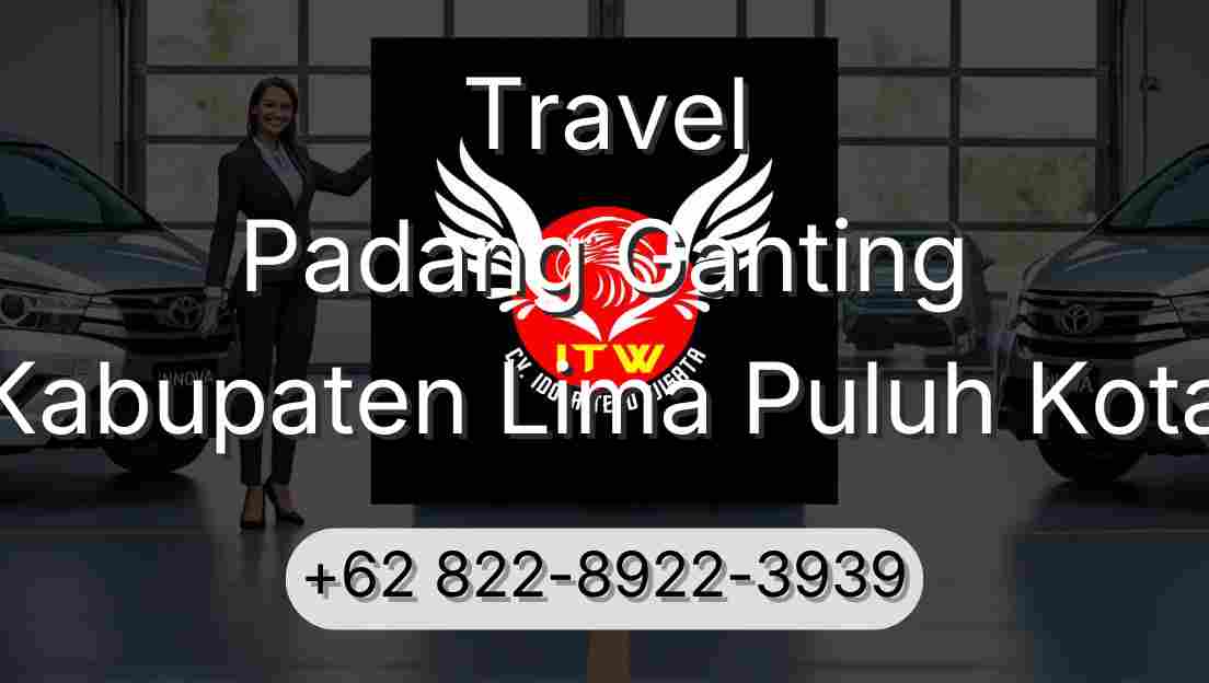Travel Padang Ganting Kabupaten Lima Puluh Kota